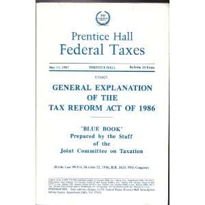  General explanation of the Tax Reform Act of 1986 blue 