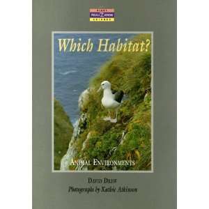  Which Habitat? Animal Environments (Realizations 