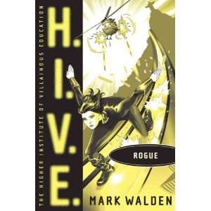 Rogue[ ROGUE ] by Walden, Mark (Author) Sep 27 11[ Hardcover ]: Mark 