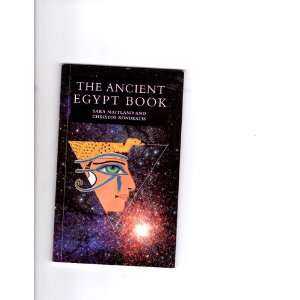    The Ancient Egypt Book: Sara Maitland, Christos Kondeatis: Books