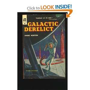  Galactic Derelict: ANDRE NORTON, Ed Emsh: Books