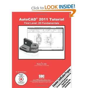  AutoCAD 2011 Tutorial   First Level: 2D Fundamentals 