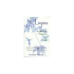    Lupus Alternative Therapies That Work
