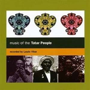  Music of the Tatar People Various Artists Music
