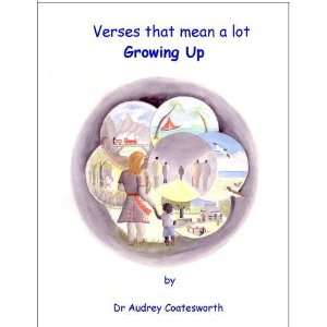  Growing Up (Verses That Mean a Lot) (9780955531002 