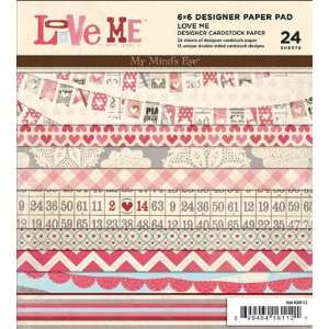    Love Me 6X6 Paper Pad (My Minds Eye) Arts, Crafts & Sewing