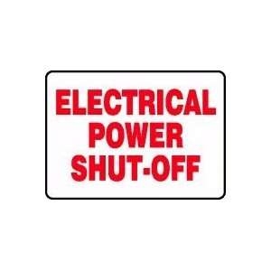  ELECTRICAL POWER SHUT OFF 10 x 14 Adhesive Vinyl Sign 