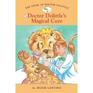   of Doctor Dolittle #4 Doctor Dolittles Magical Cure