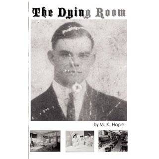 The Dying Room by Mary Kendall Hope (Sep 15, 2010)