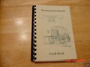 Running Iron Ranch Cookbook~Kathy Weber~Colo.~178p  