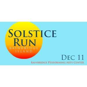  3x6 Vinyl Banner   Solstice Festival & Run Everything 