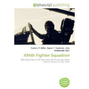  494th Fighter Squadron (9786133813779) Books