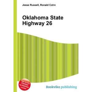  Oklahoma State Highway 26 Ronald Cohn Jesse Russell 