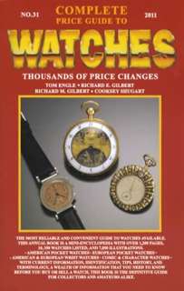 2011 Watch Price Guide Book # 31 Antique Pocket Watches  