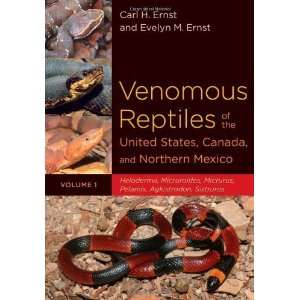  Venomous Reptiles of the United States, Canada, and 