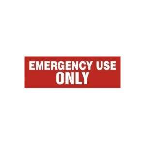  EMERGENCY USE ONLY 4 x 12 Dura Plastic Sign