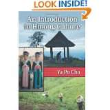 An Introduction to Hmong Culture by Ya Po Cha (Sep 15, 2010)