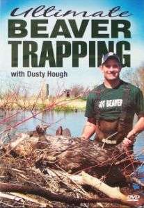 Ultimate Beaver Trapping Dusty Hough traps trap DVD  