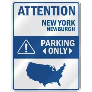  NEWBURGH PARKING ONLY  PARKING SIGN USA CITY NEW YORK Home