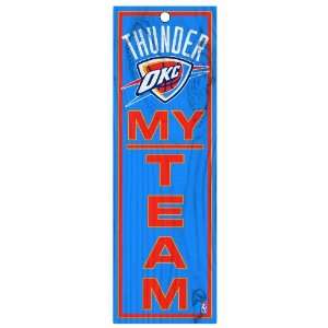  NBA Oklahoma City Thunder 4 by 13 Wood My Team Sign 