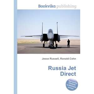  Russia Jet Direct Ronald Cohn Jesse Russell Books