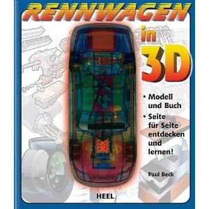 Rennwagen in 3D  Paul Beck, Stephan Kuhn, Dave Dunford 