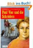  Paul Vier und die Schröders. ( Ab 10 J.) Weitere Artikel 