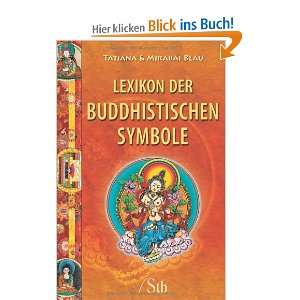 Lexikon der buddhistischen Symbole (alte Ausgabe)  Tatjana 