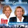 Best of the Best das Letzte Brunner & Brunner  Musik