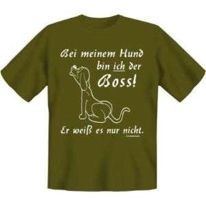 C24   Fun Sprüche T Shirt MEIN HUND BOSS S M L XL XXL  