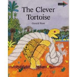 The Clever Tortoise South African edition (Cambridge Reading Routes 
