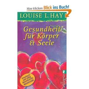     Louise L. Hay, Viktoria Renner, Karl F Hörner Bücher