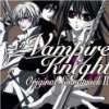 Vampire Knight Soundtrack [Animation]  Musik