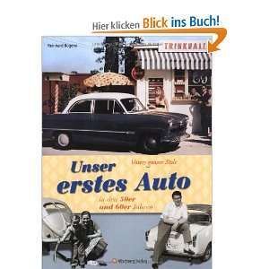   Auto in den 50er und 60er Jahren  Reinhard Bogena Bücher
