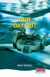 Our Day Out Book  Willy Russell HB NEW 0435233017 GDN  