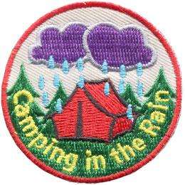 Camping in the Rain Embroidered Iron On Patch, Merit Badge, Crest 