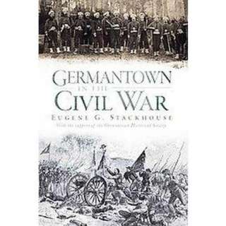 Germantown in the Civil War (Paperback).Opens in a new window