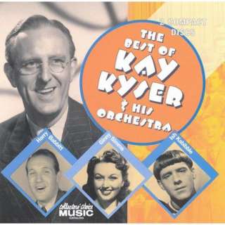 The Best of Kay Kyser & His Orchestra.Opens in a new window