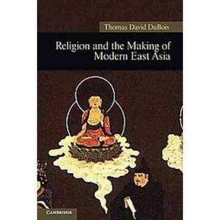 Religion and the Making of Modern East Asia (Hardcover).Opens in a new 