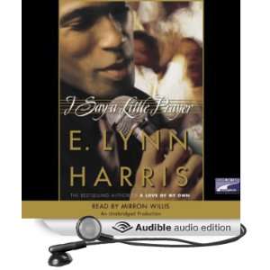   Prayer (Audible Audio Edition) E. Lynn Harris, Mirron Willis Books