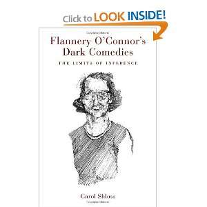  Flannery Oconnors Dark Comedies The Limits of Inference 