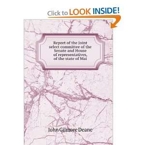   of representatives, of the state of Mai John Gilmore Deane Books