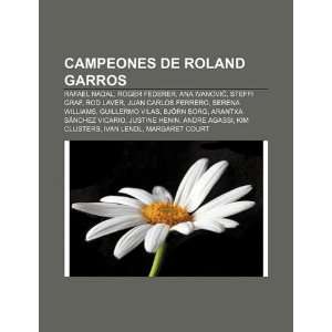  Juan Carlos Ferrero, Serena Williams (Spanish Edition) (9781231747322