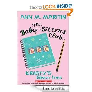 The Baby Sitters Club #1 Kristys Great Idea Ann M. Martin  