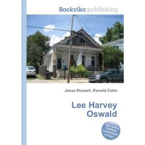  Lee Harvey Oswald Ronald Cohn Jesse Russell Books