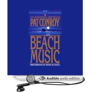   Beach Music (Audible Audio Edition) Pat Conroy, Peter MacNicol Books
