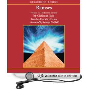 Ramses, Volume II The Eternal Temple [Unabridged] [Audible Audio 