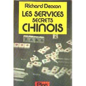  Les services secrets chinois Deacon Richard Books