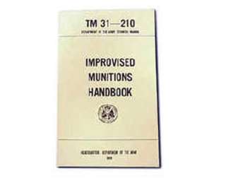 SPECIAL FORCES IMPROVISED MUNITIONS FIELD MANUAL GUIDE BOOK