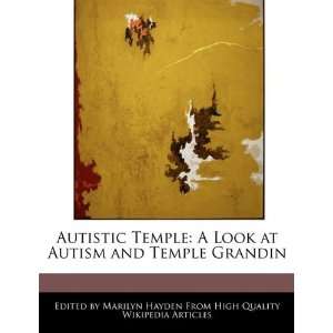  Autistic Temple A Look at Autism and Temple Grandin 